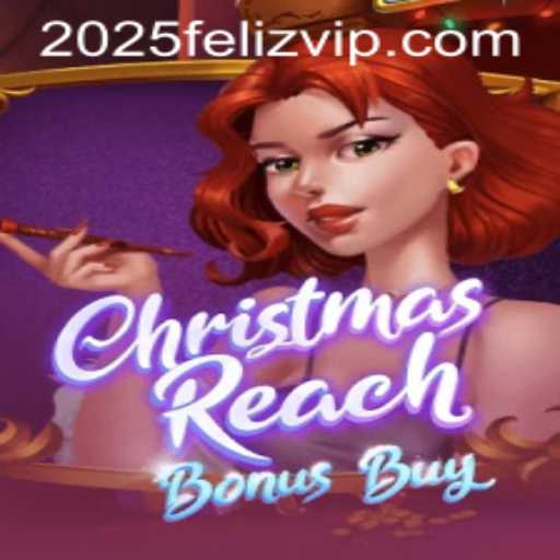 Discover the Joy of ChristmasReachBonusBuy and the Excitement of 2025feliz.com